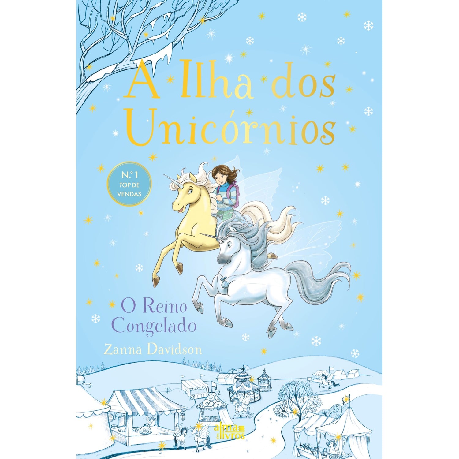 A Ilha Dos Unicórnios N.º 5 - O Reino Congelado de Zanna Davidson