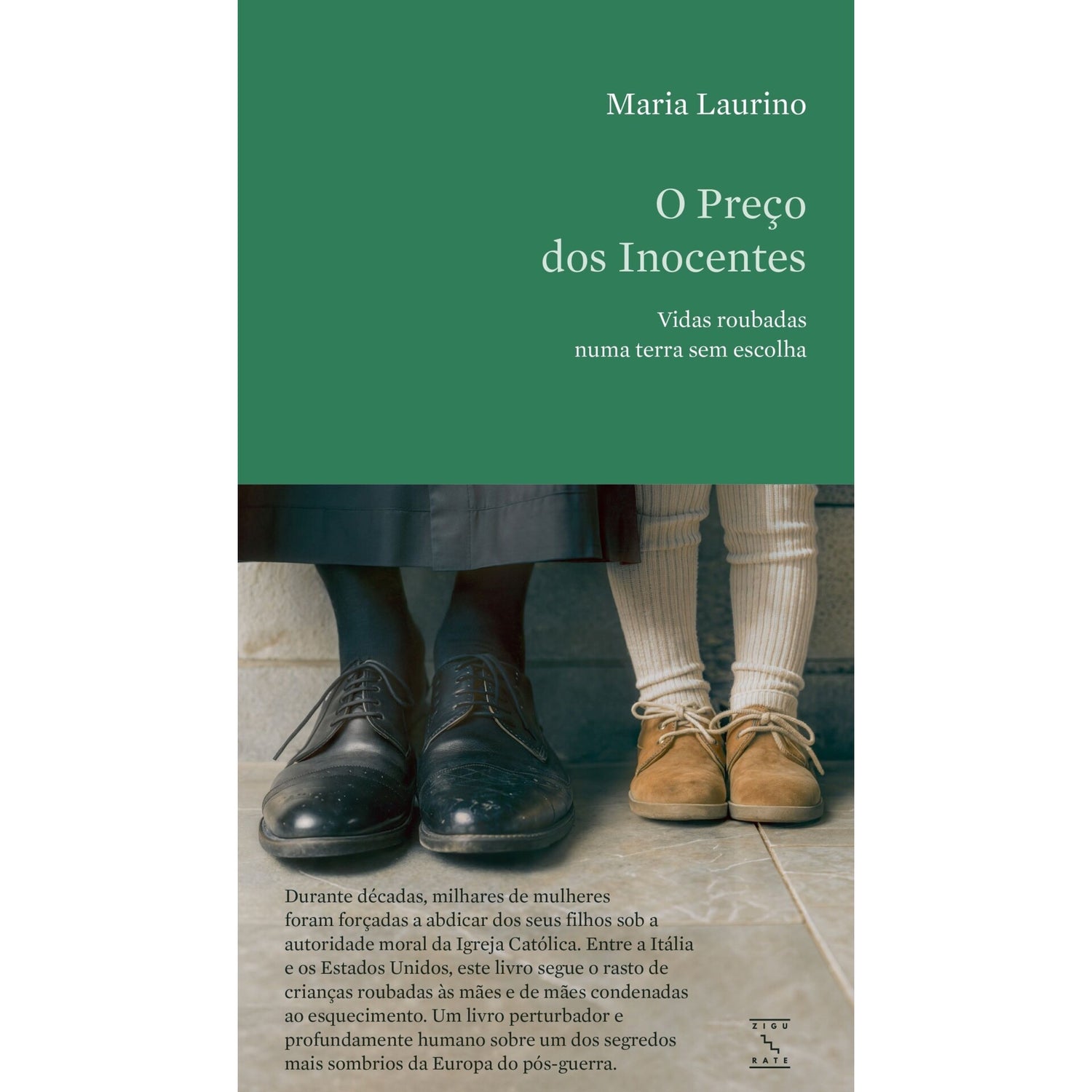 O Preço Dos Inocentes de Maria Laurino