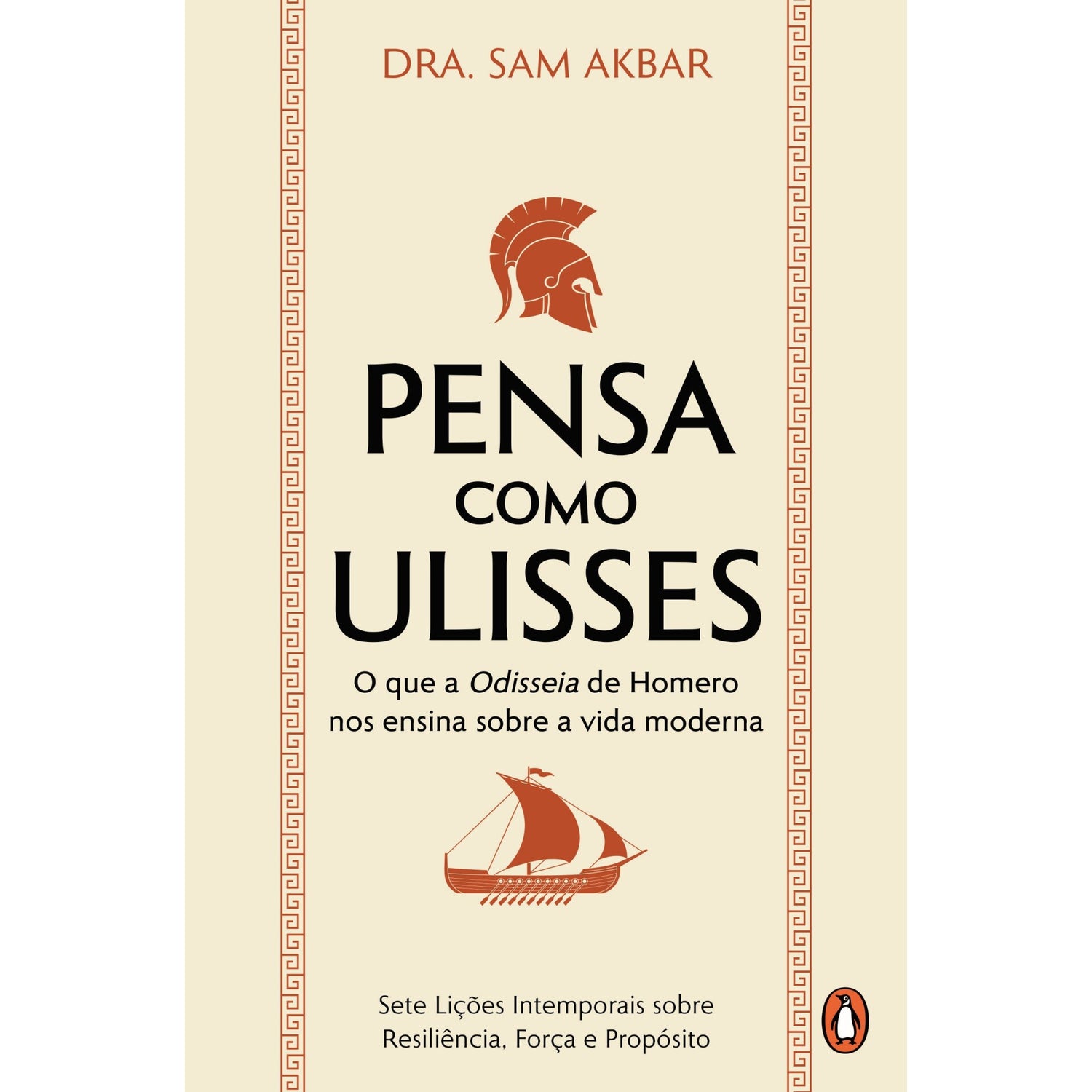 Pensa Como Ulisses de Sam Akbar