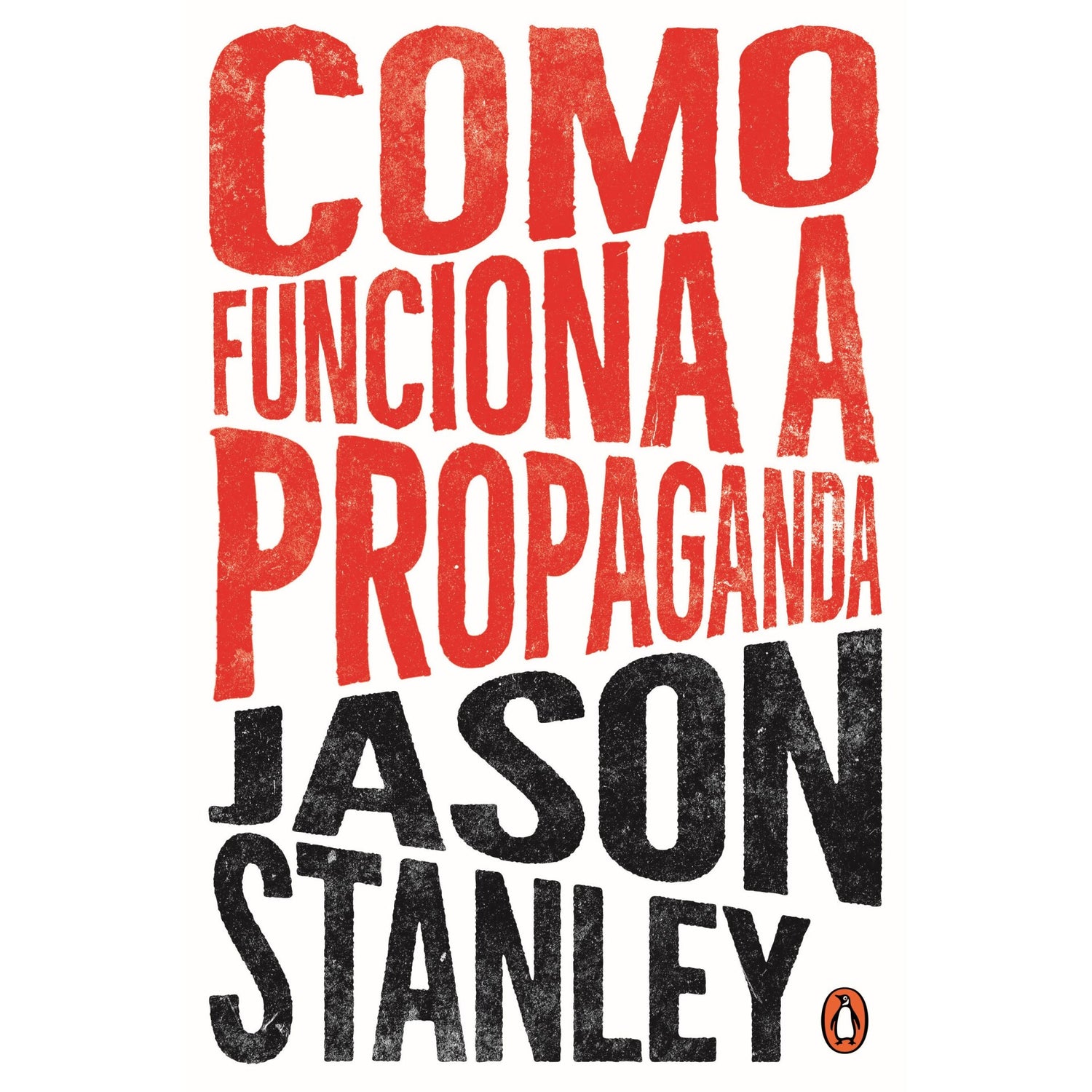 Como Funciona A Propaganda de Jason Stanley