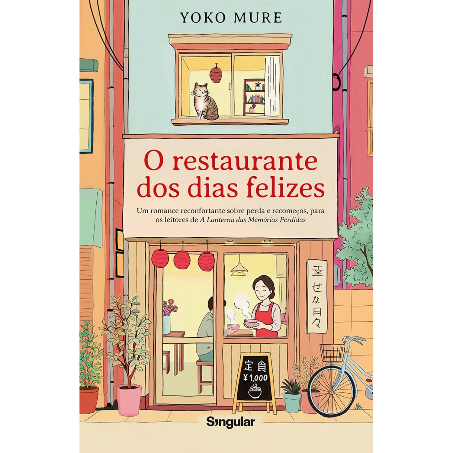 O Restaurante Dos Dias Felizes de Yoko Mure