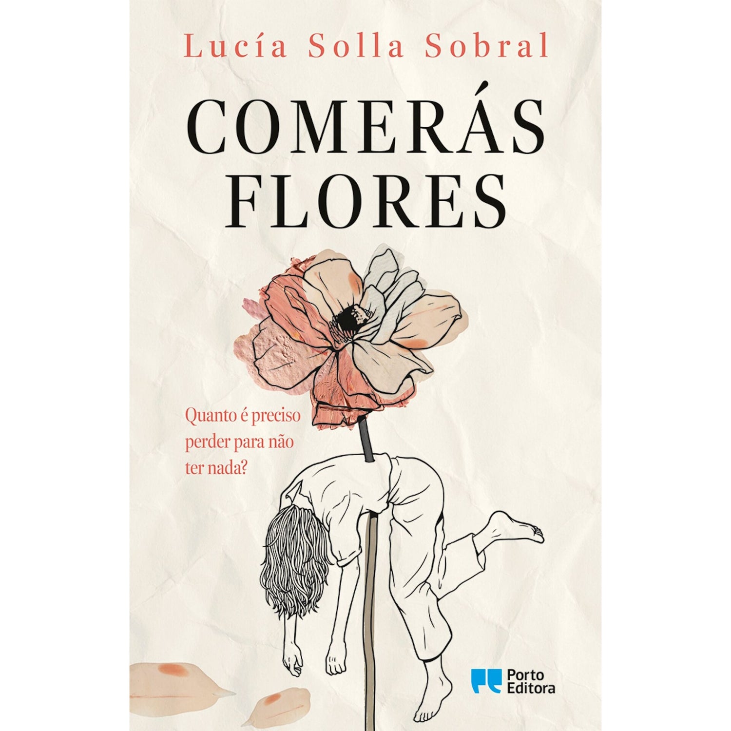 Comerás Flores de Lucía Solla Sobral