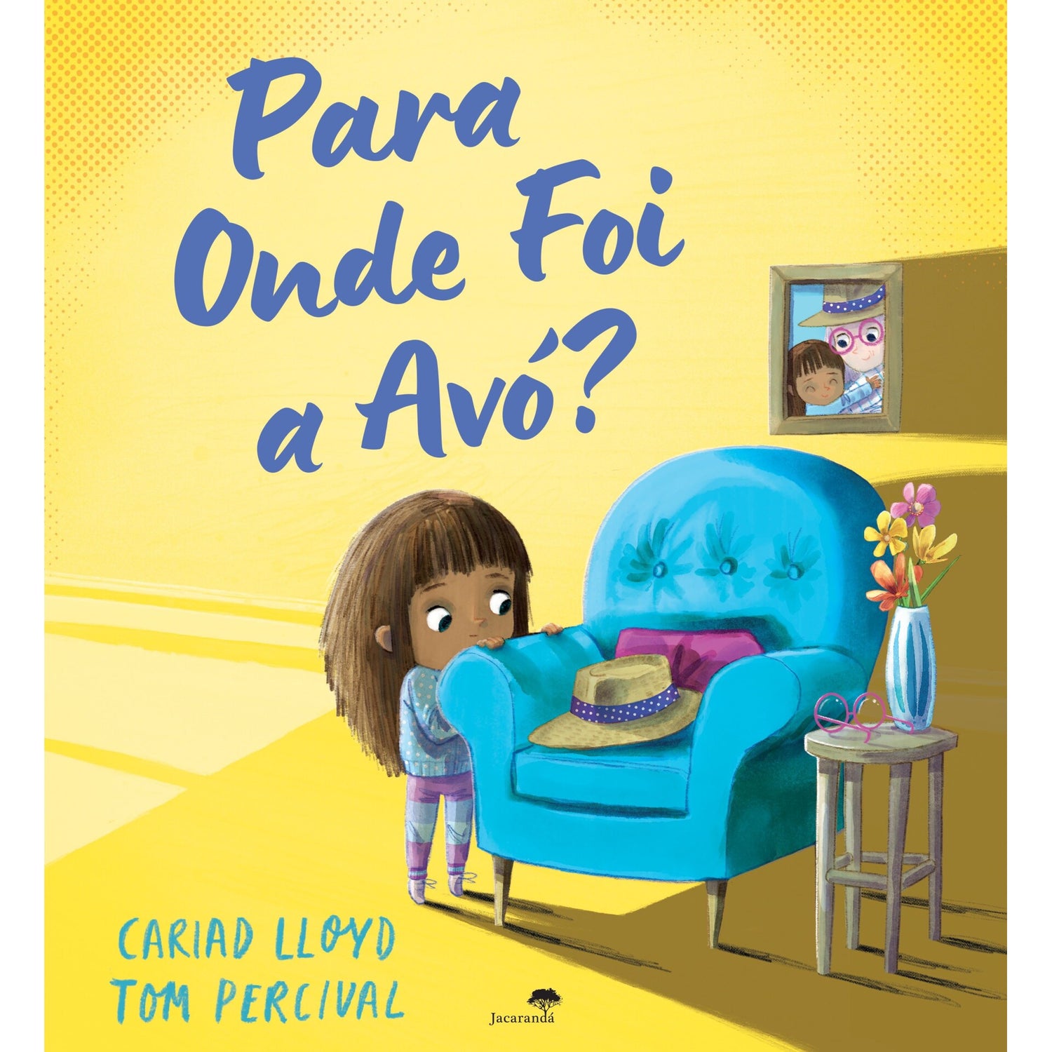 Para Onde Foi A Avó? de Cariad Lloyd