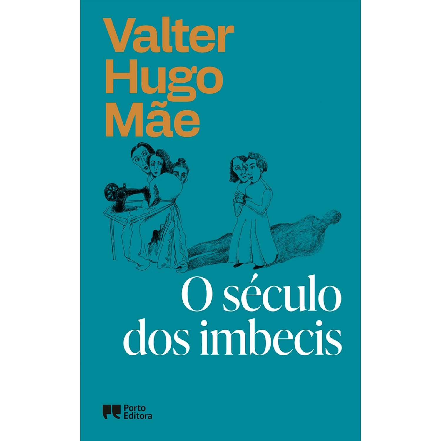 O Século Dos Imbecis - Capa Dura de Valter Hugo Mãe