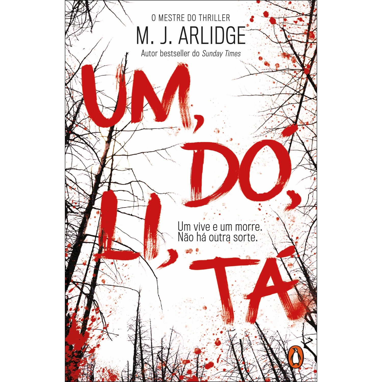 Um, Dó, Li, Tá de M.J. Arlidge