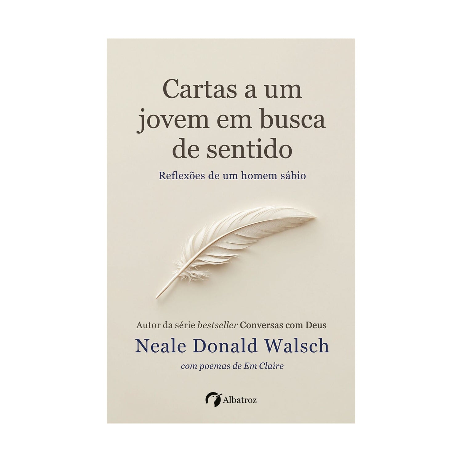 Cartas A Um Jovem Em Busca De Sentido de Neale Donald Walsch