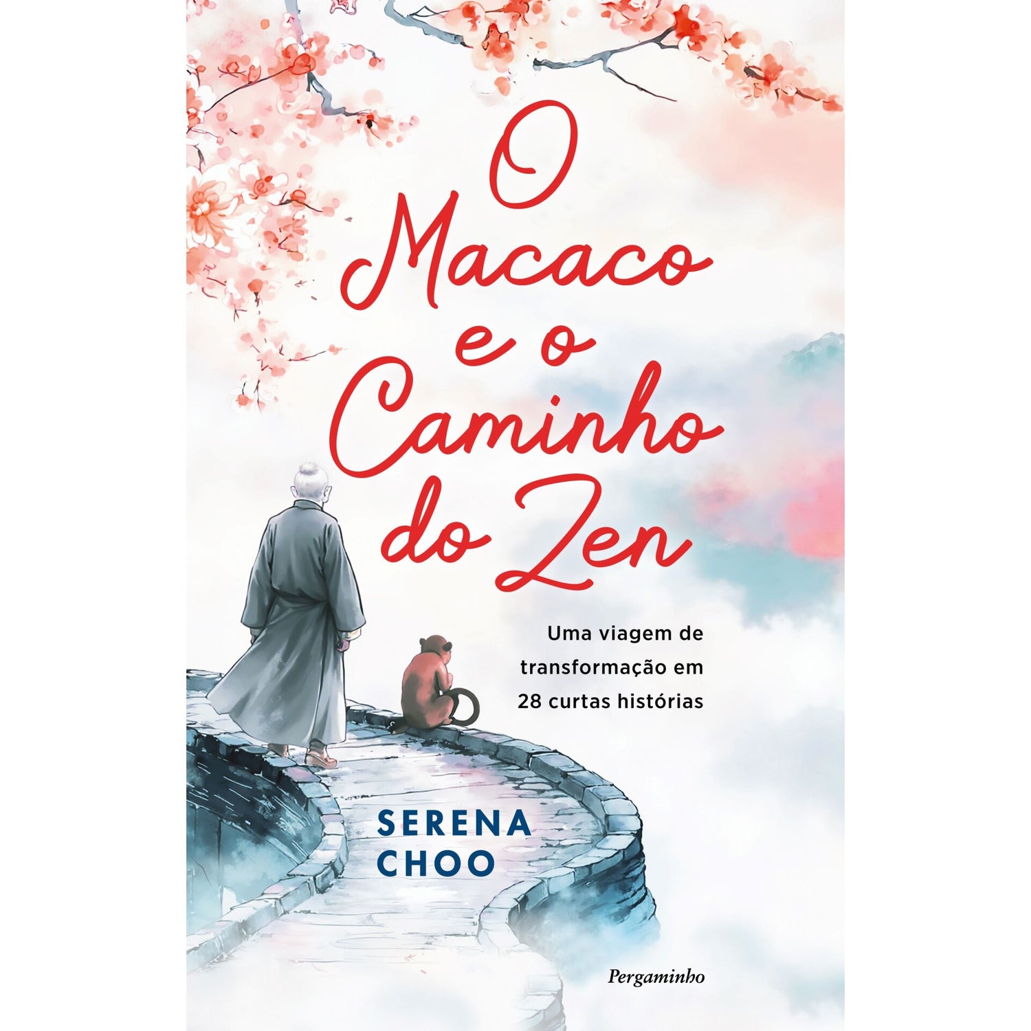 O Macaco E O Caminho Do Zen de Serena Choo