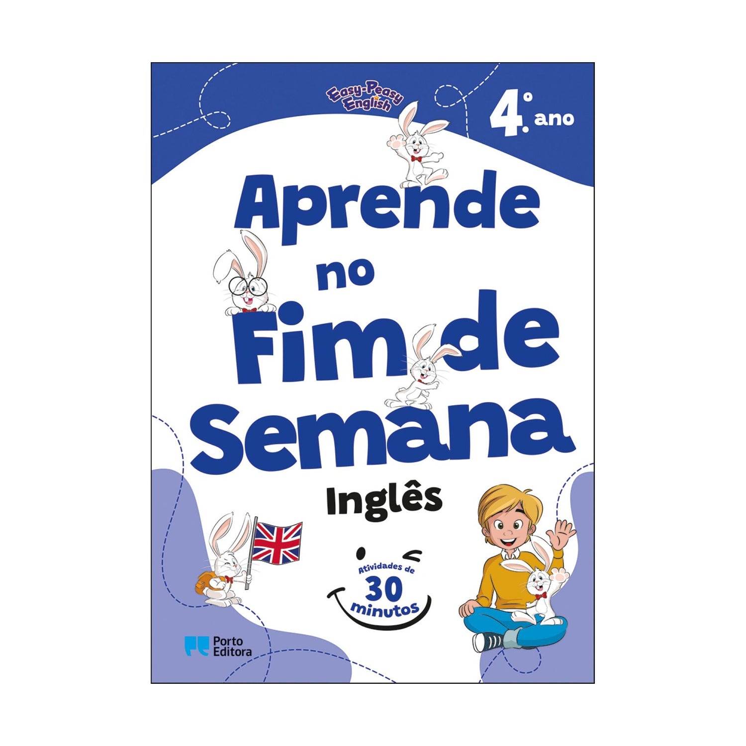 Easy-Peasy English - Aprende No Fim De Semana - Inglês - 4.º Ano de Porto Editora