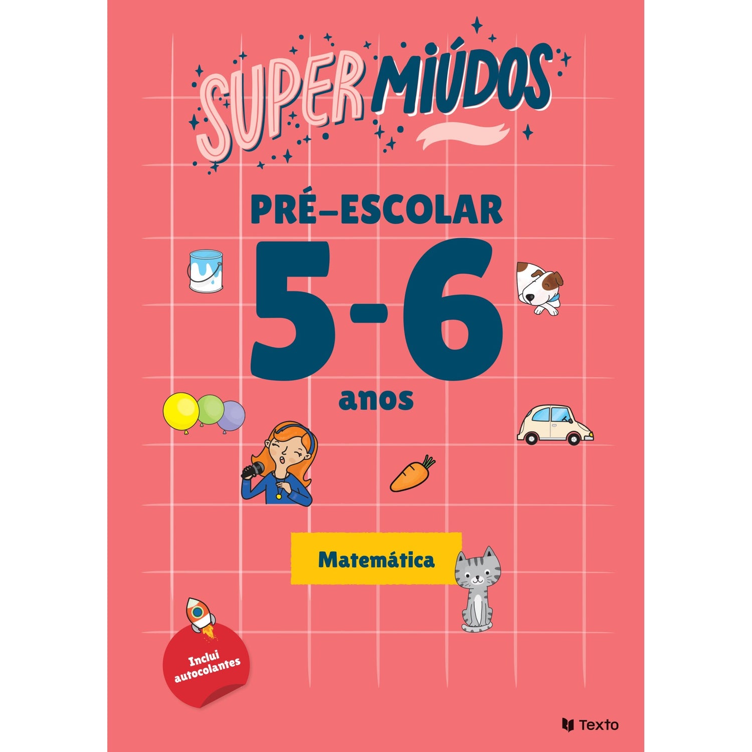 Supermiúdos - Pré-Escolar 5/ 6 Anos Matemática de Texto Editores