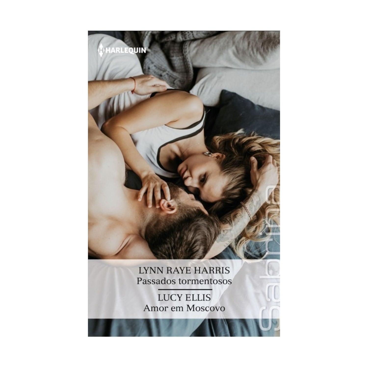 Passados Tormentosos / Amor  E de Lynn Raye Harris,	Lucy Ellis