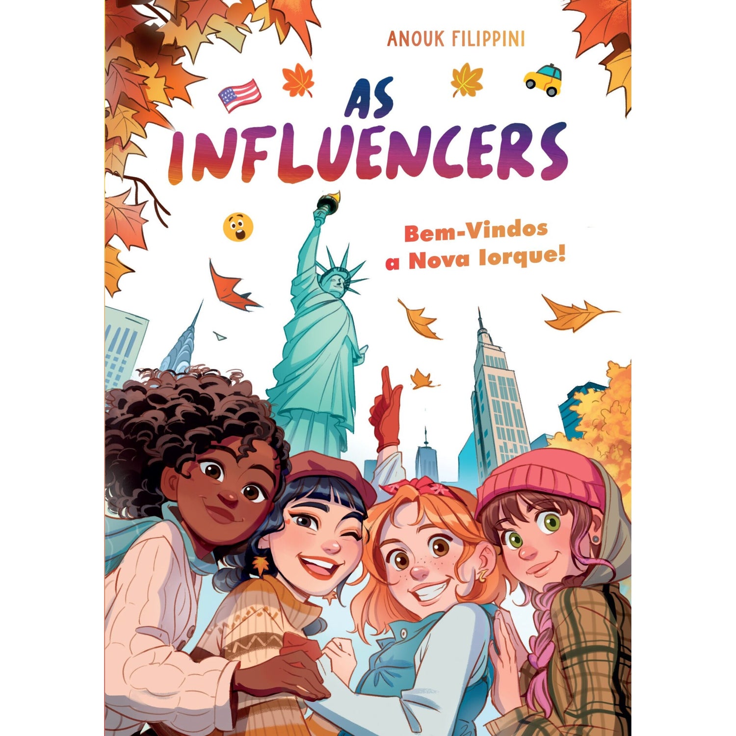 As Influencers 5 - Bem-Vinda A Nova Iorque! de Anouk Filippini