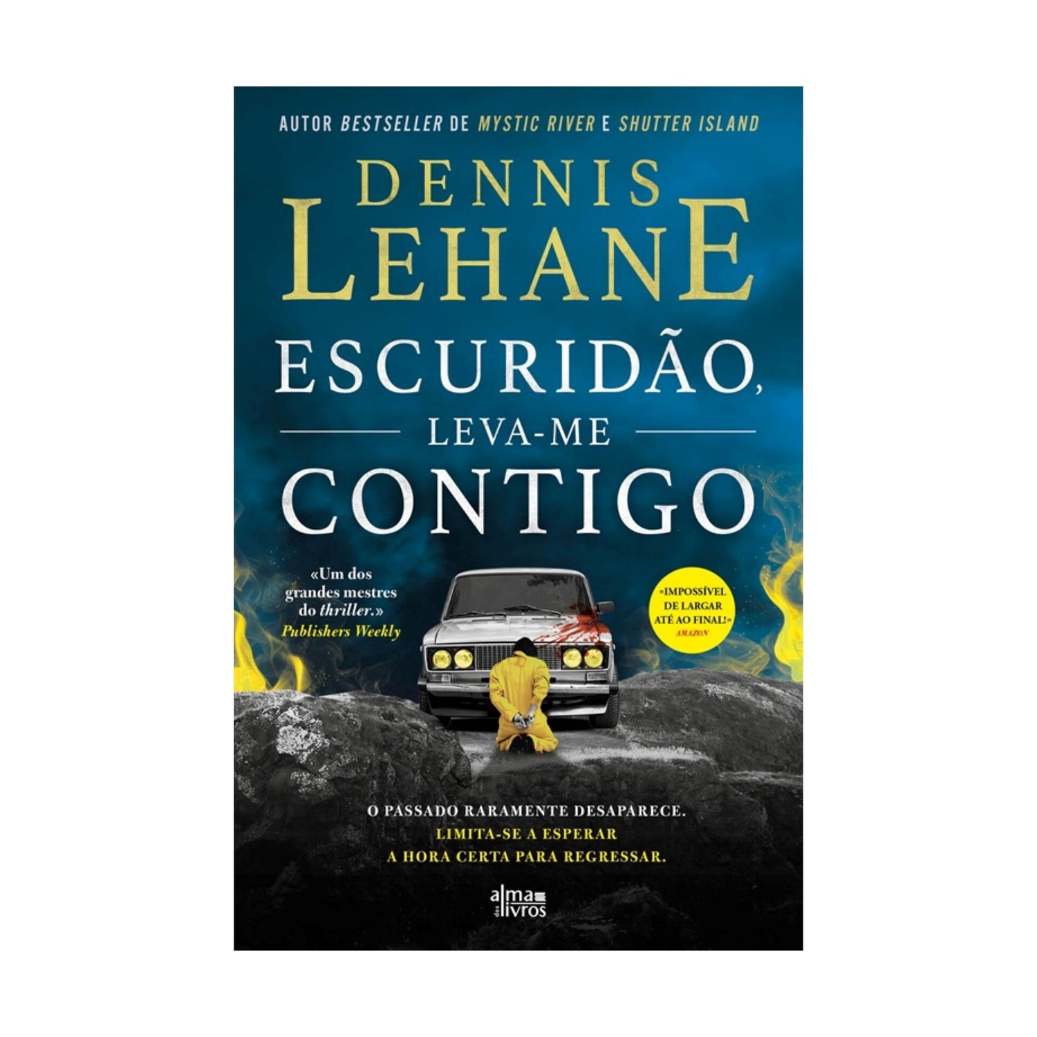 Escuridão, Leva-Me Contigo de Dennis Lehane