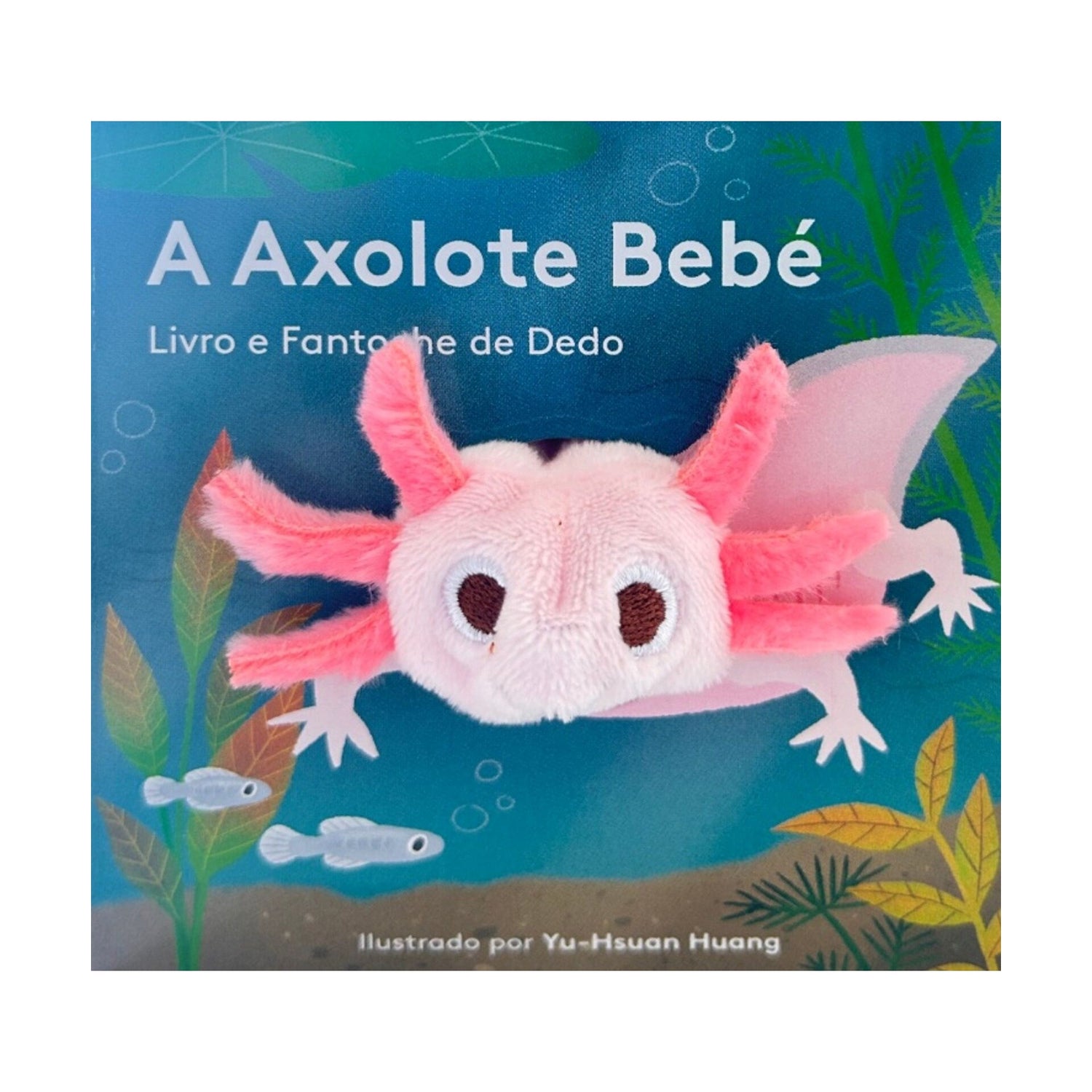 Livro E Fantoche De Dedo - A Axolote Bebé de Livro