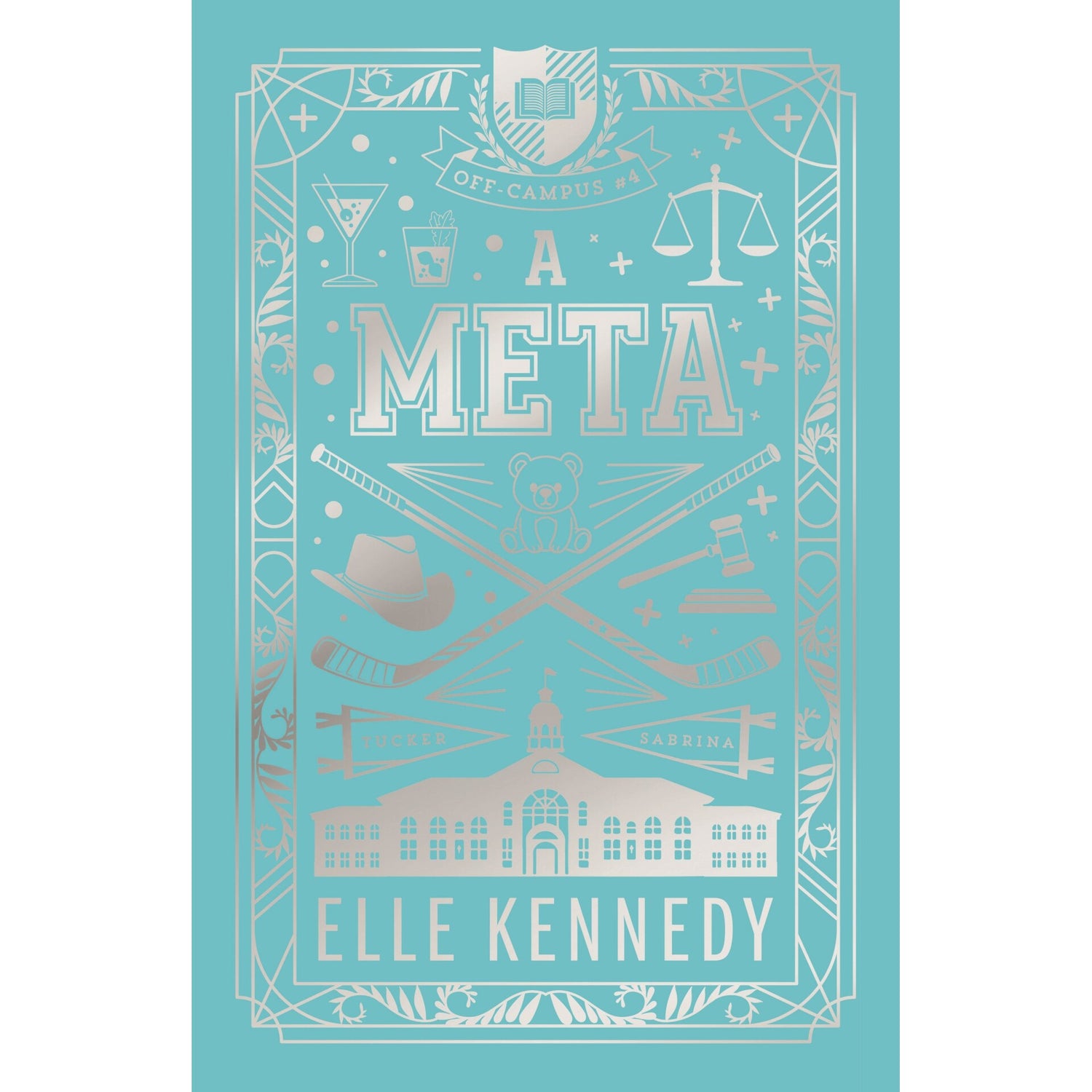 A Meta: Ed. Colecionador de Elle Kennedy