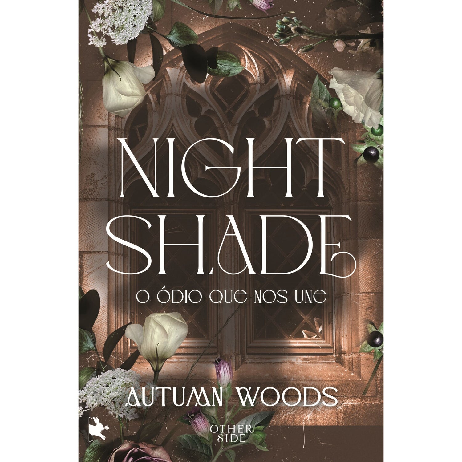 Nightshade: O Ódio Que Nos Une (Edição Limitada) de Autumn Woods
