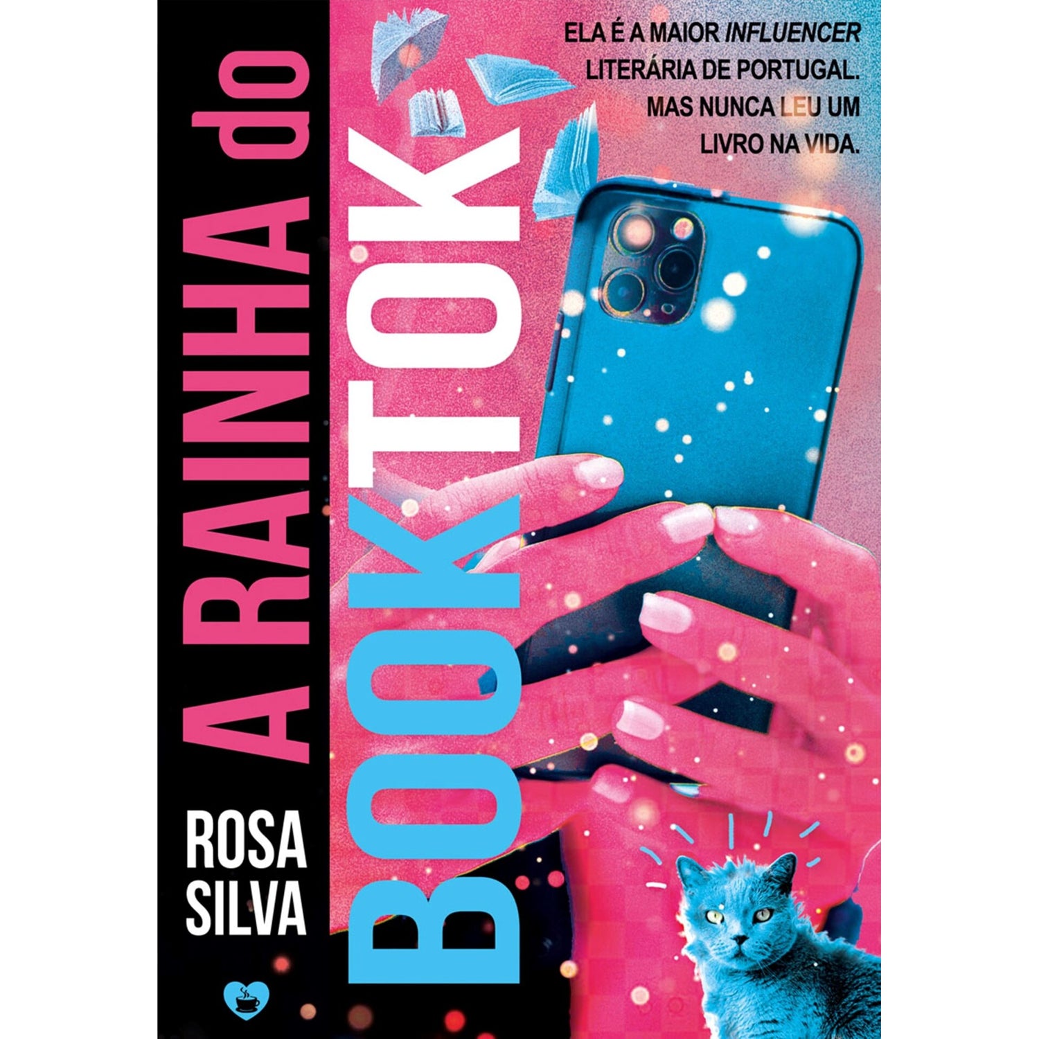 A Rainha Do Booktok de Rosa Silva