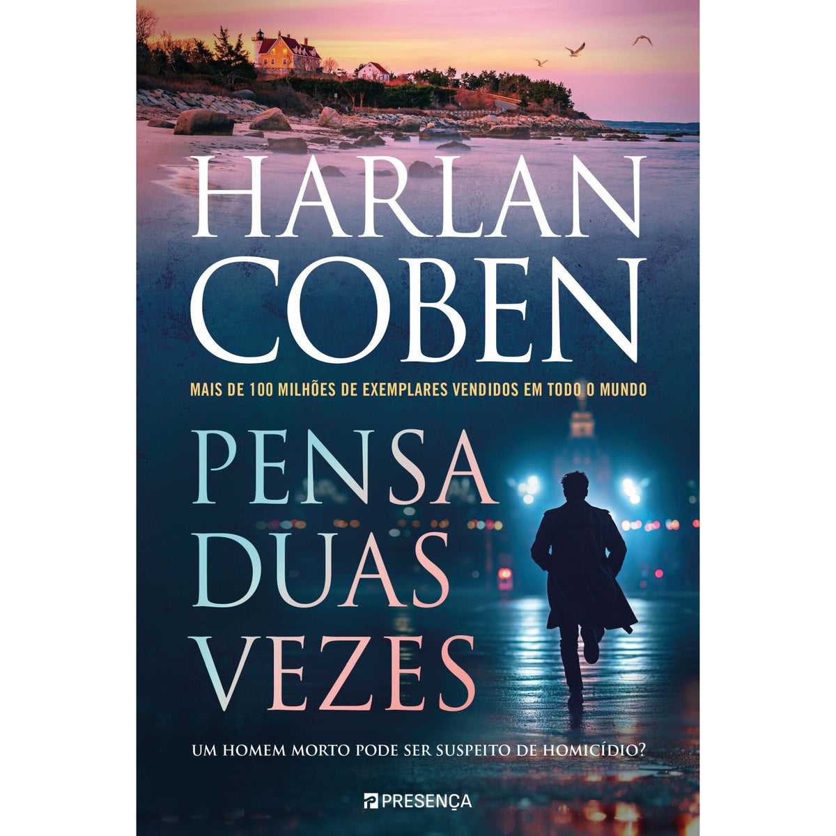 Pensa Duas Vezes de Harlan Coben