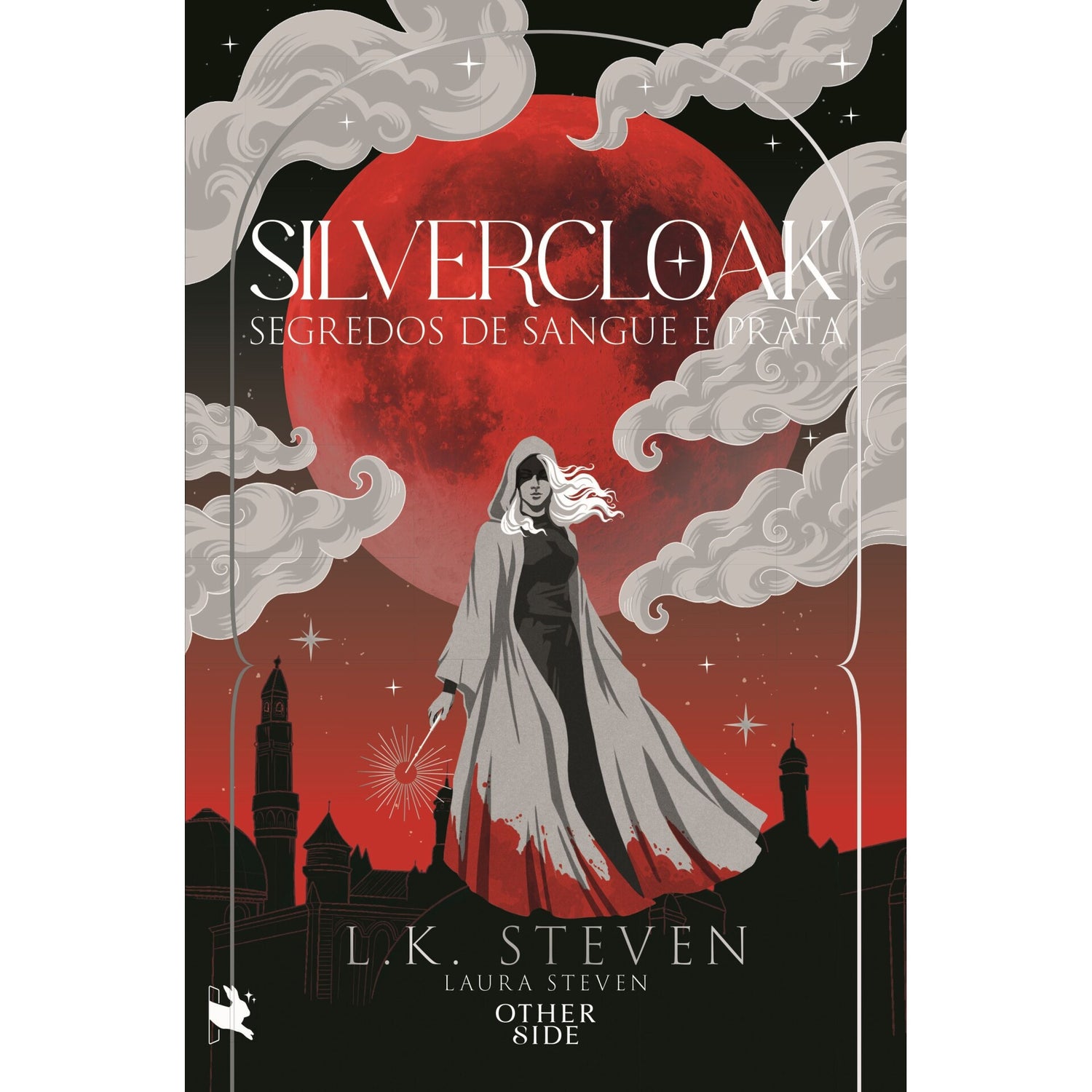 Silvercloak: Segredos De Sangue E Prata (Edição Limitada) de Laura Steven