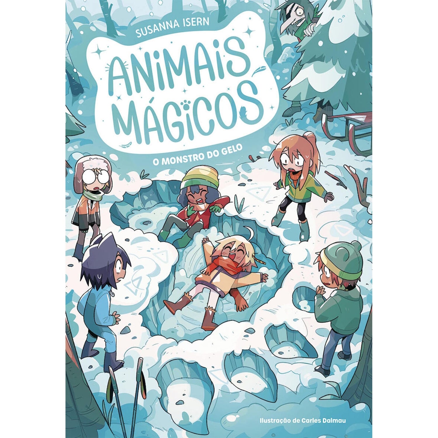 Animais Mágicos - O Monstro Do Gelo de Susanna Isern