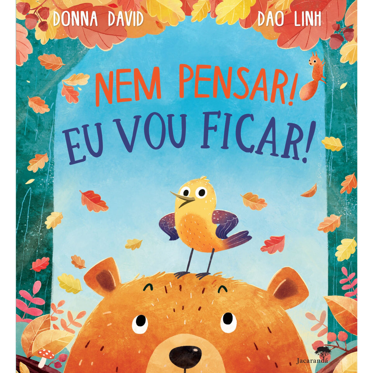 Nem Pensar! Eu Vou Ficar! de Donna David, Dao Linh