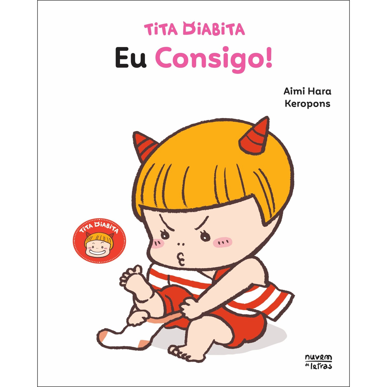 Tita Diabita: Eu Consigo! de Keropons