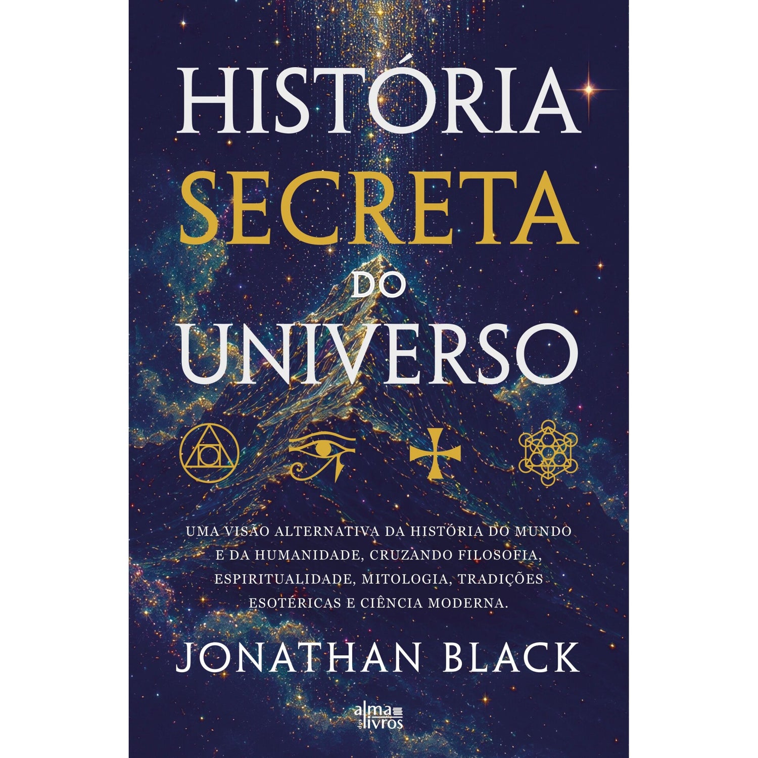 História Secreta Do Universo de Jonathan Black