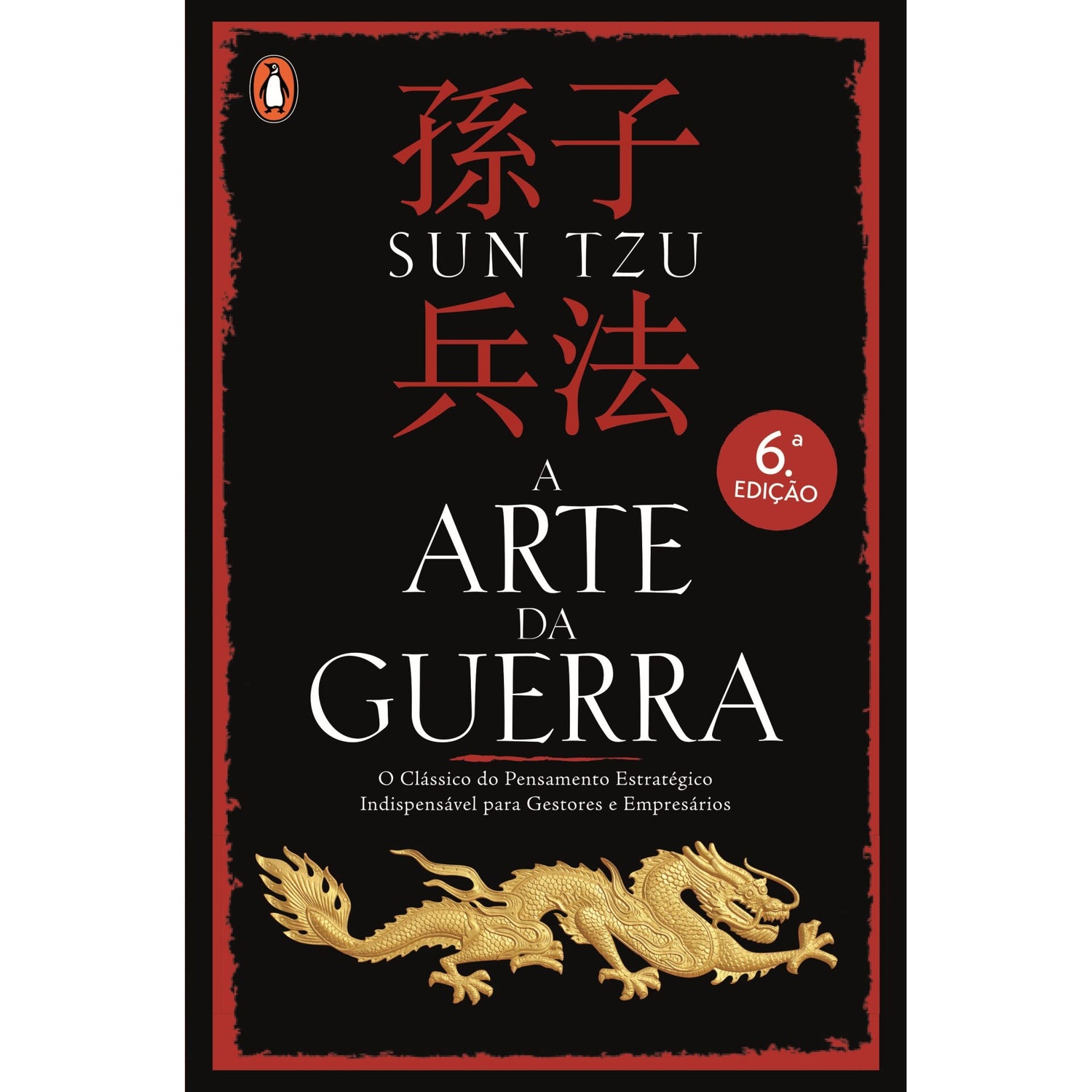A Arte Da Guerra de Sun Tzu