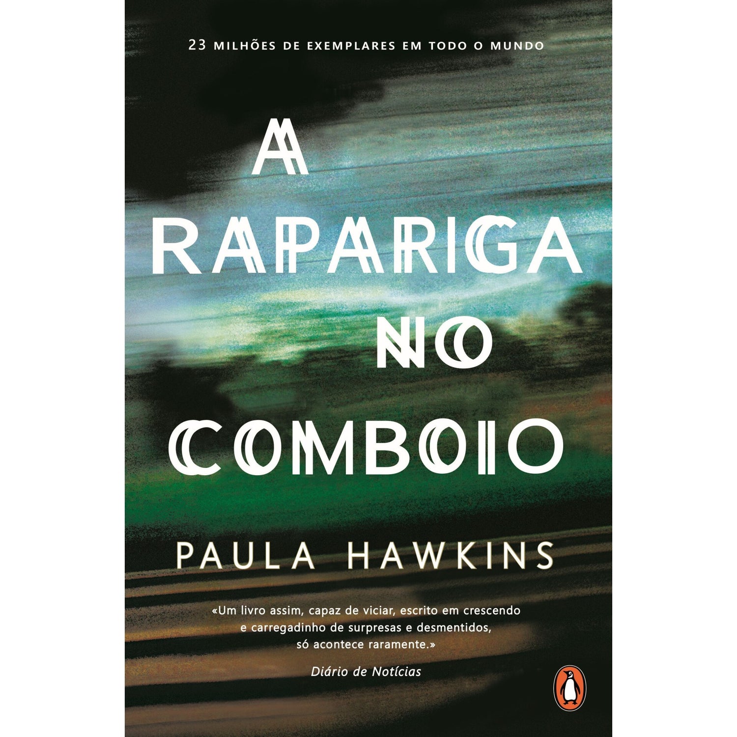 A Rapariga No Comboio de Paula Hawkins