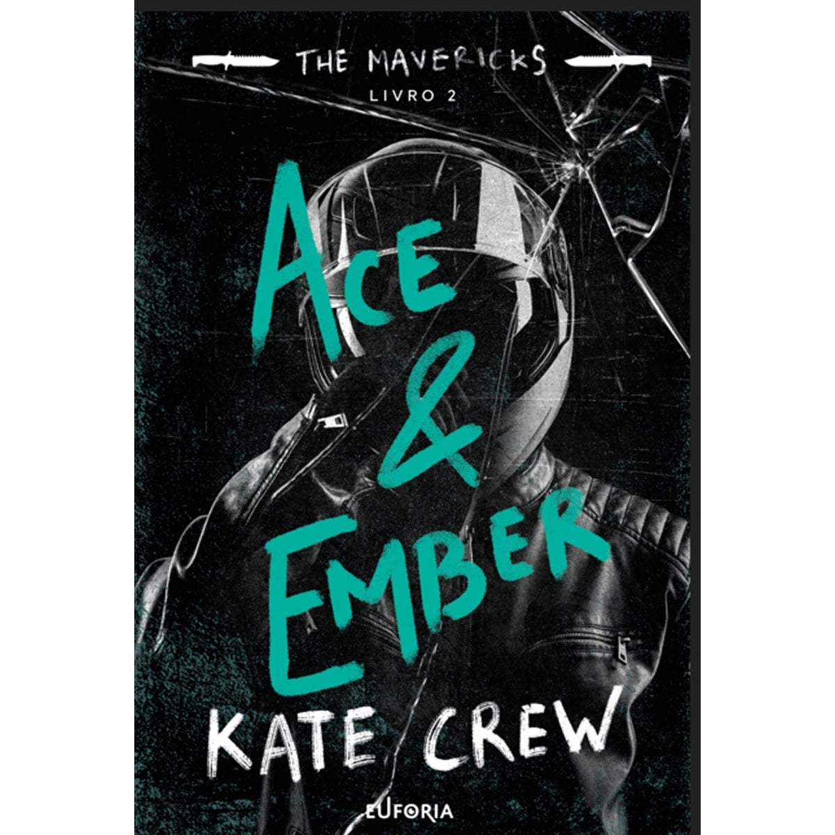 Ace & Ember- Livro 2 de Kate Crew