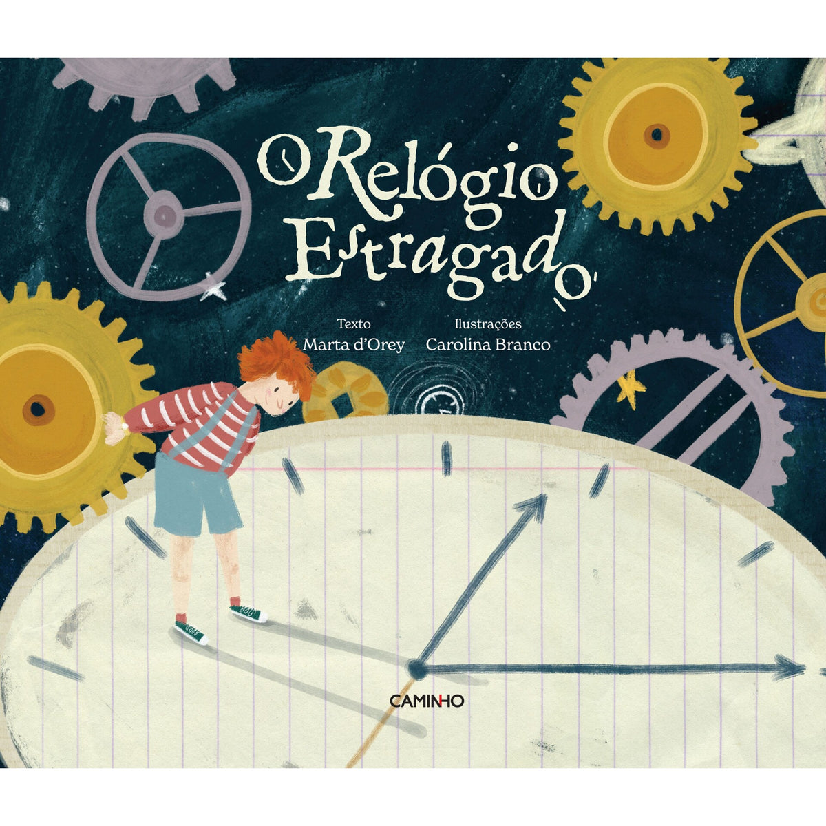O Relógio Estragado de Marta D'orey E Carolina Branco