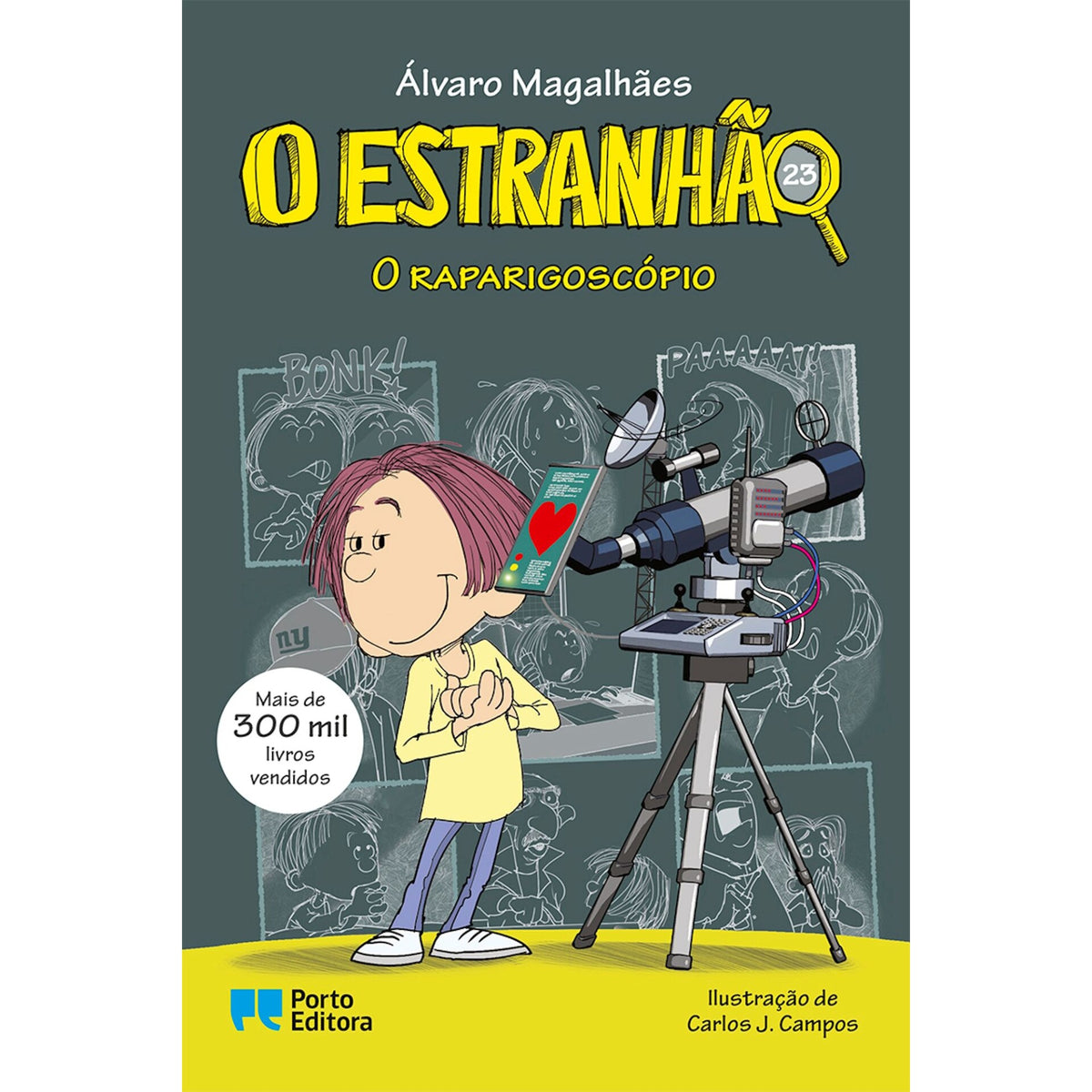 O Estranhão - O Raparigoscópio - 23 de Álvaro  Magalhães