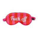Máscara Dormir Para Olhos - Fuck Off