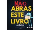 Não Abras Este Livro  de Andy Lee